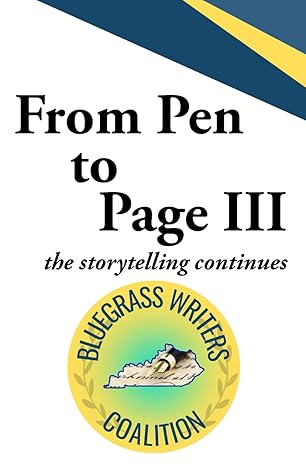 From Pen to Page III: The Storytelling Continues